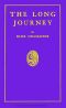 [Gutenberg 50470] • The Long Journey